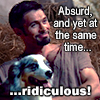 ares with a dog, smiling, with the text "Absurd, and yet at the same time... ridiculous!"